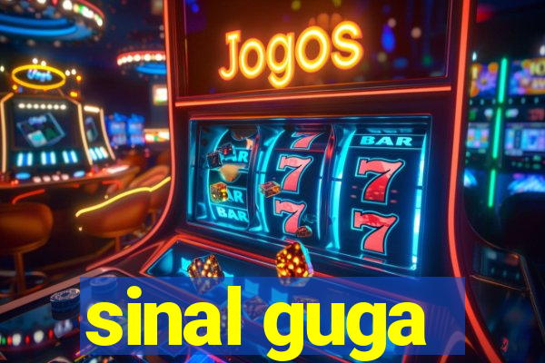 sinal guga